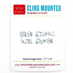 Whipper Snapper Have Snow Stamp