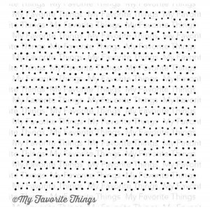 My Favorite Things Myriad Dot Background Stamp
