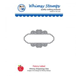 Whimsy Stamps Fancy Label Die