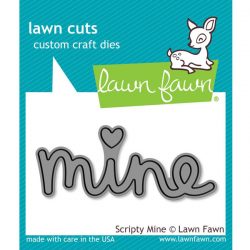 Lawn Fawn Scripty Mine Lawn Cut