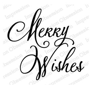 Impression Obsession Merry Wishes Cling Stamp