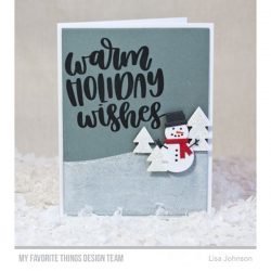 My Favorite Things Warm Holiday Wishes Stamp