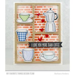 My Favorite Things Coffee Date Die-namics class=