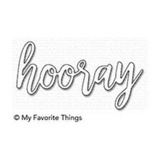 My Favorite Things Hooray Die-namics