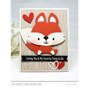 My Favorite Things Friendly Fox Die-namics class=