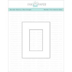 Ink To Paper Border Basics: Rectangle Die