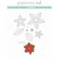 Papertrey Ink Into the Blooms: Poinsettias
