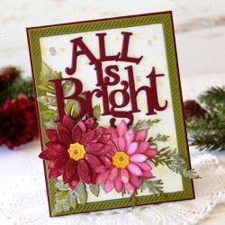 Papertrey Ink To Die For Sentiments: All is Bright Die