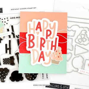 Concord & 9th Birthday Scoops Stamp Set class=