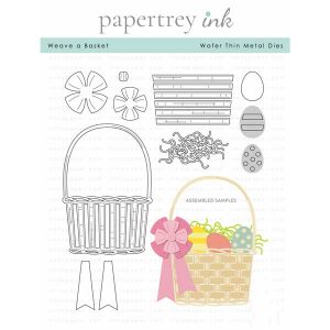 Papertrey Ink Weave a Basket Die