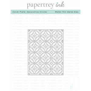 Papertrey Ink Cover Plate: Decorative Circles Die