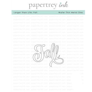 Papertrey Ink Larger Than Life: Fall Die