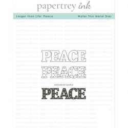 Papertrey Ink Larger Than Life: Peace Die