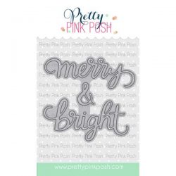 Pretty Pink Posh Merry & Bright Script Die