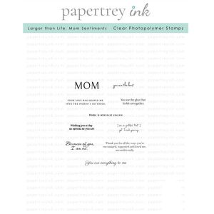 Papertrey Ink Larger Than Life: Mom Stamp