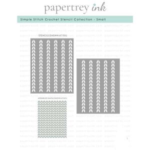 Papertrey Ink Simple Stitch Crochet Stencil Collection – Small