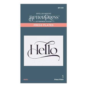 Spellbinders BetterPress Plate – Hello