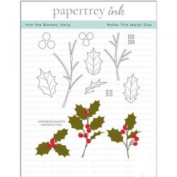 Papertrey Ink Into the Blooms: Holly Dies