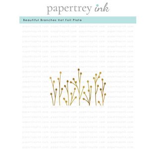 Papertrey Ink Beautiful Branches Hot Foil Plate