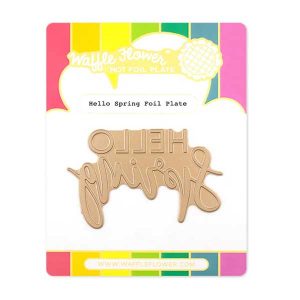 Waffle Flower Hello Spring Foil Plate
