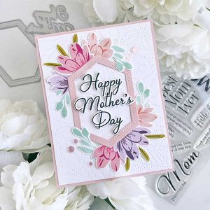 Papertrey Ink Mother's Day Sentiments Dies class=