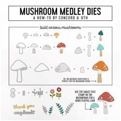 Concord & 9th Mushroom Medley Dies