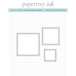 Papertrey Ink Love to Layer: Pinked Edge Squares Dies