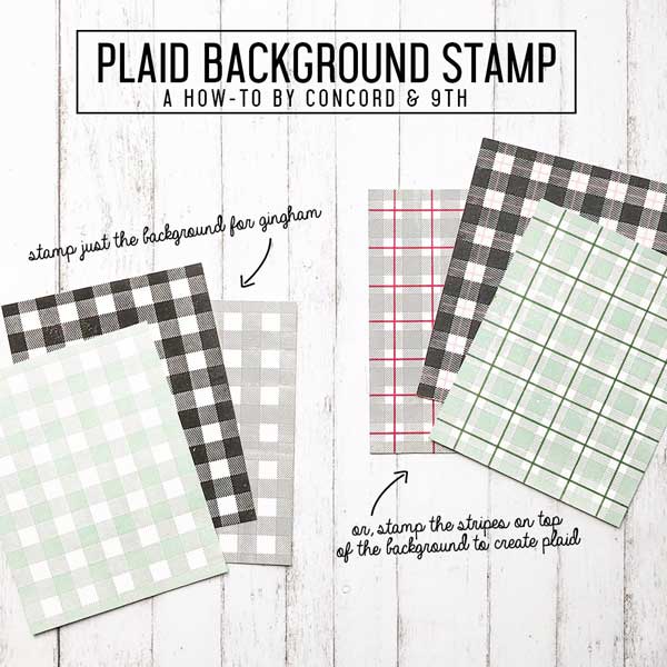 Concord &amp; 9th Plaid Background Stamp Set