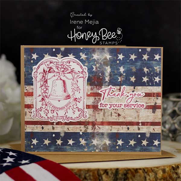 Honey Bee Stamps Let Freedom Ring Honey Cuts