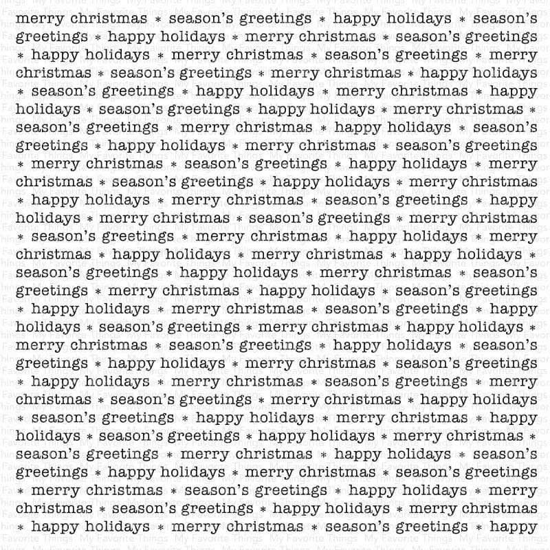 My Favorite Things Christmas Greetings Background