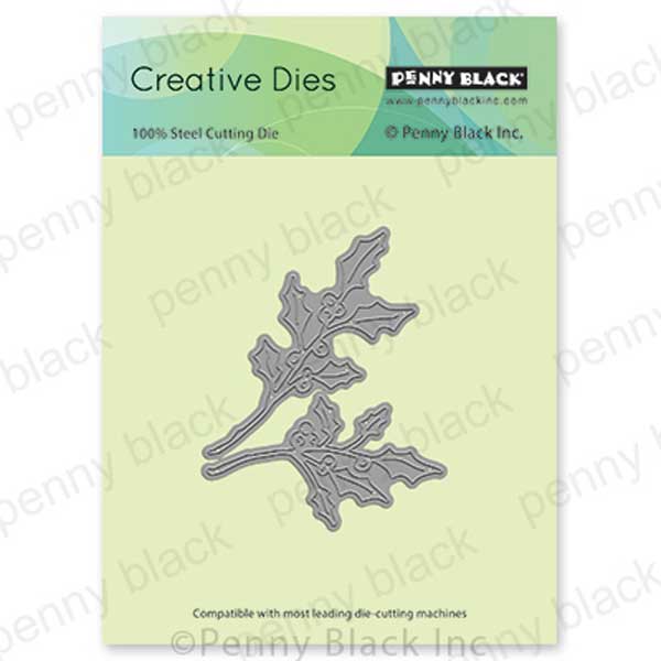 Penny Black Holly Branches Creative Dies