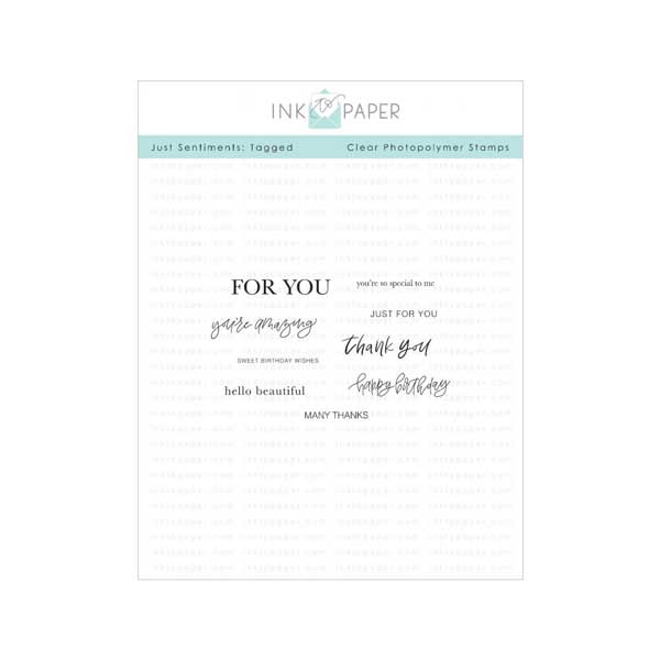 Ink To Paper Just Sentiments: Tagged Stamp Set