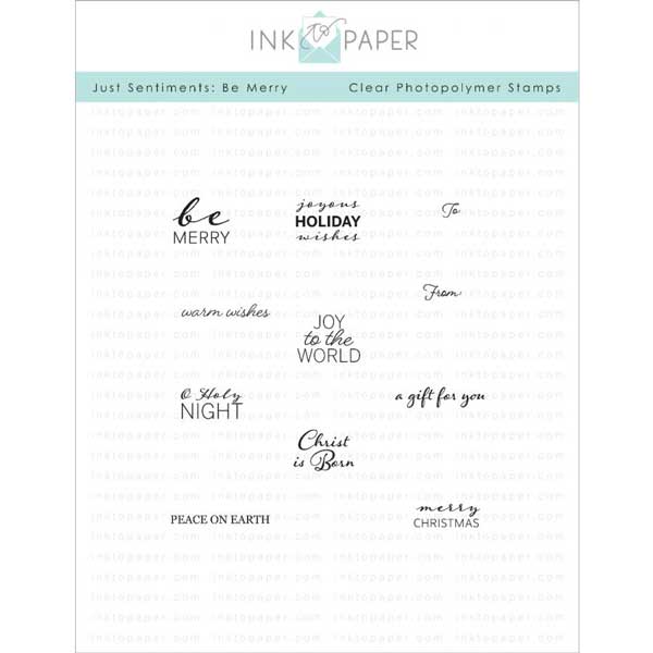 Ink To Paper Just Sentiments: Be Merry Mini Stamp Set