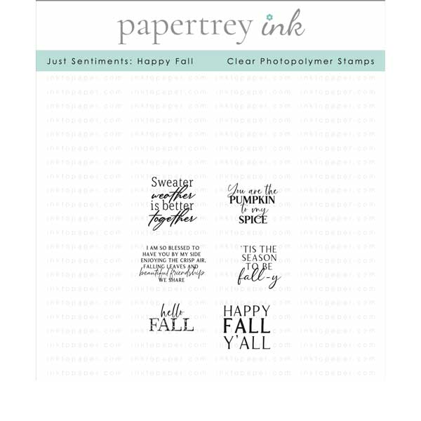 Papertrey Ink Just Sentiments: Happy Fall Stamp