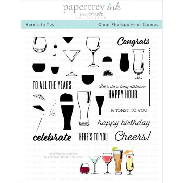 Papertrey Ink Here&#039;s To You Stamp Set