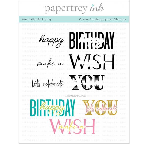 Papertrey Ink Mash-Up Birthday Stamp