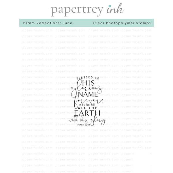 Papertrey Ink Psalm Reflections: June Stamp