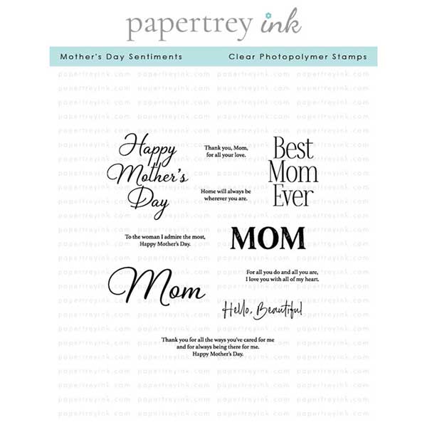 Papertrey Ink Mother&#039;s Day Sentiments Stamp Set