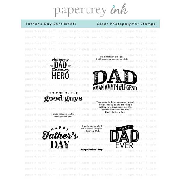 Papertrey Ink Father&#039;s Day Sentiments Stamp