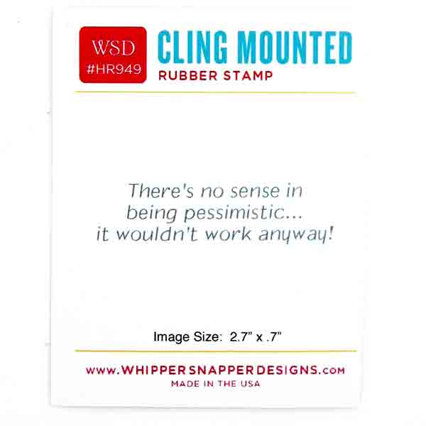 Whipper Snapper Pessimism Stamp