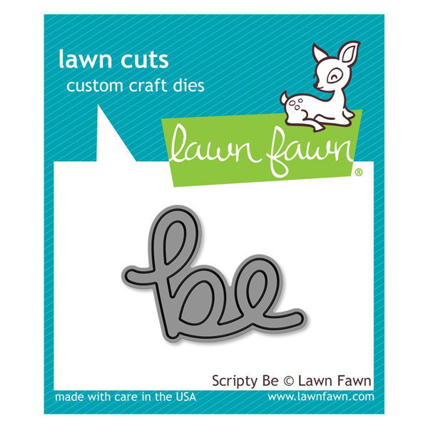 Lawn Fawn Scripty Be Lawn Cut (die)