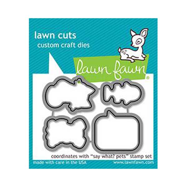 Lawn Fawn Say What? Pets Lawn Cuts