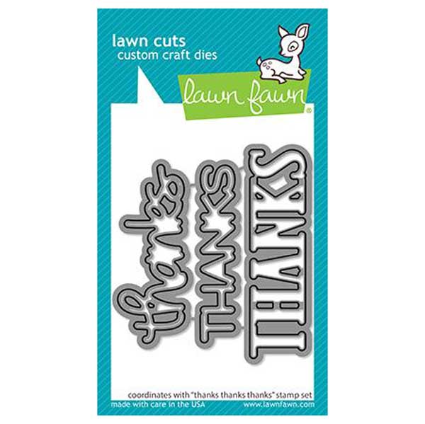 Lawn Fawn Thanks Thanks Thanks Lawn Cuts