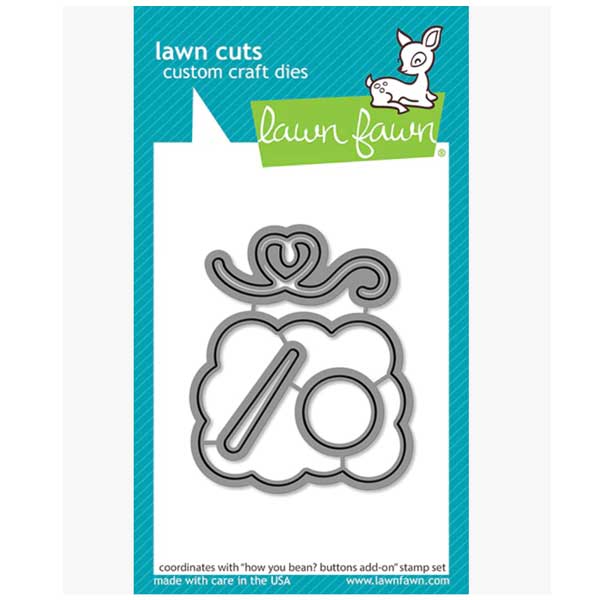 Lawn Fawn How You&#039;ve Been Buttons Add-on Lawn Cuts