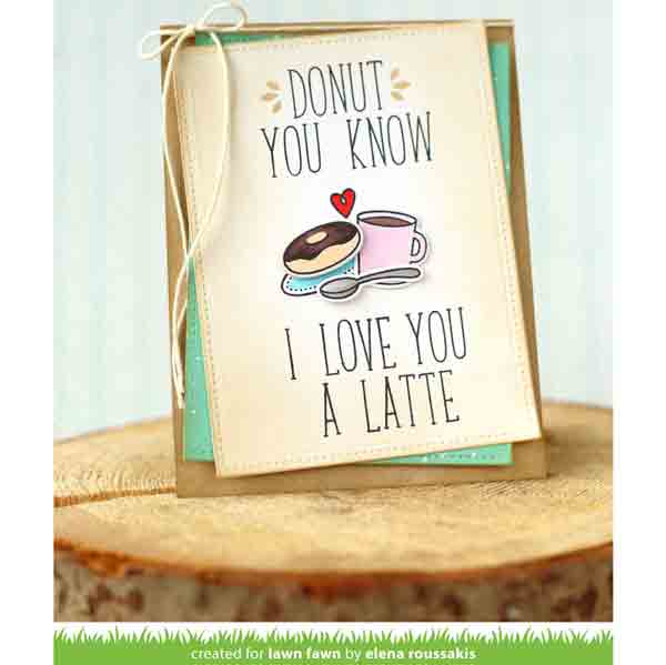 Lawn Fawn Love You A Latte Lawn Cuts