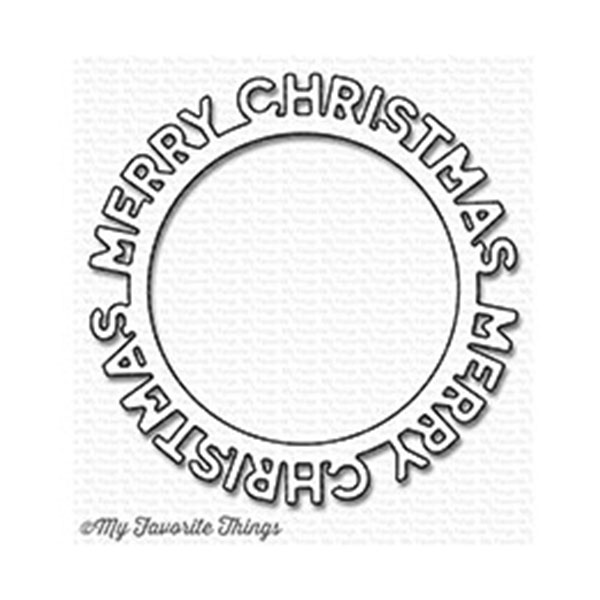 My Favorite Things Merry Christmas Circle Frame Die-namics