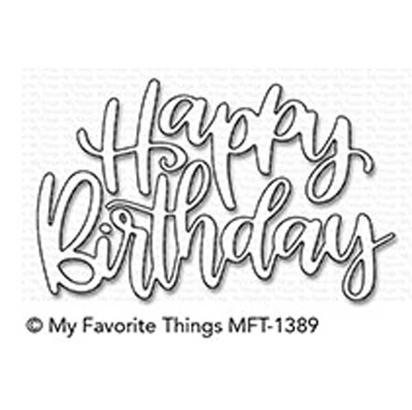 My Favorite Things Happy Birthday Script Die-namics