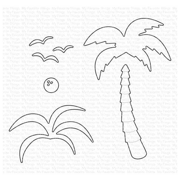 My Favorite Things Shady Palm Die-namics