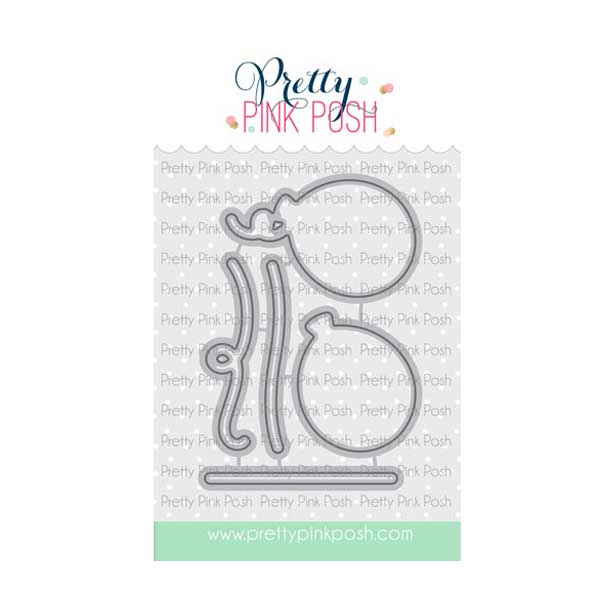 Pretty Pink Posh Birthday Balloons Coordinating Dies