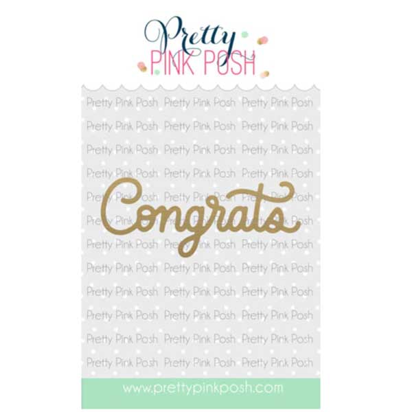 Pretty Pink Posh Hot Foil Congrats Script